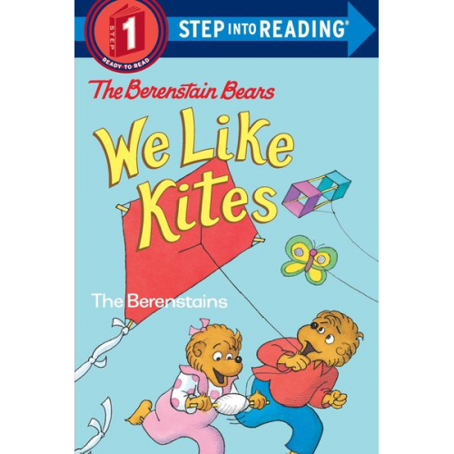 Stan Berenstain Jan Berenstain - Berenstain Bears: We Like Kites