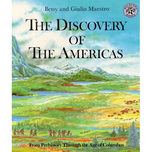 Betsy Maestro - Discovery of the Americas