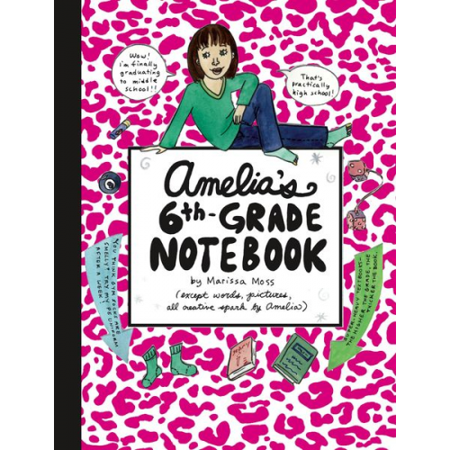 Marissa Moss - Amelia's 6th-Grade Notebook