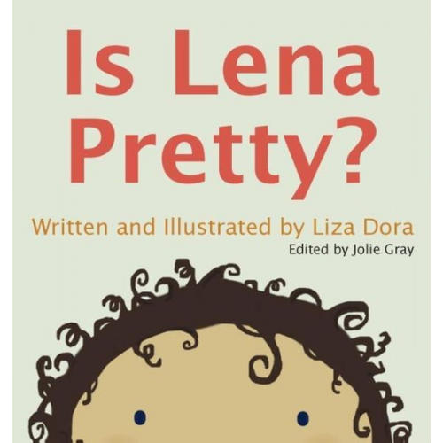 Liza Dora - Is Lena Pretty?