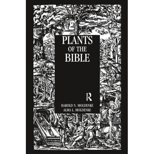 Moldenke - Plants Of The Bible