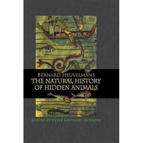 Heuvelmans - Natural History Of Hidden Animals