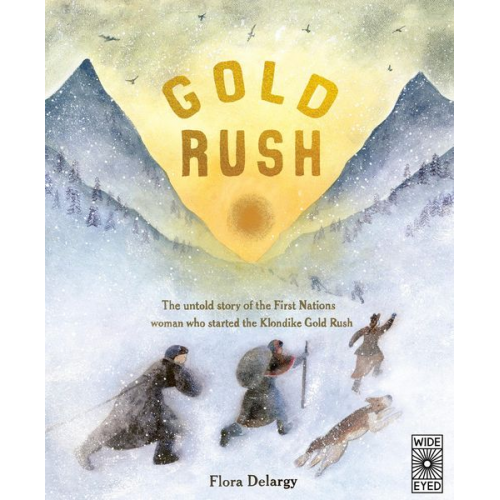 Flora Delargy - Gold Rush