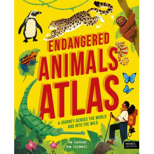 Tom Jackson - Endangered Animals Atlas