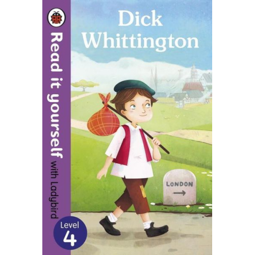 Ladybird - Dick Whittington - Read it yourself with Ladybird: Level 4