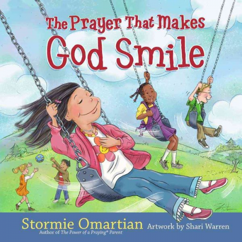 Stormie Omartian - The Prayer That Makes God Smile