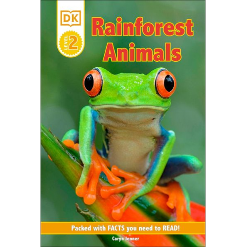 Caryn Jenner - DK Reader Level 2: Rainforest Animals