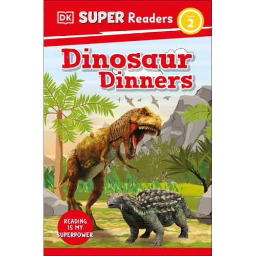 DK - DK Super Readers Level 2 Dinosaur Dinners