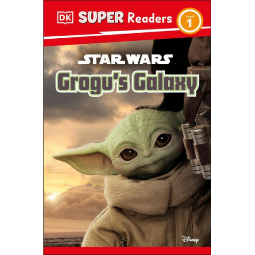 Matt Jones - DK Super Readers Level 1 Star Wars Grogu's Galaxy