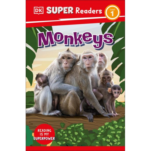 DK - DK Super Readers Level 1 Monkeys