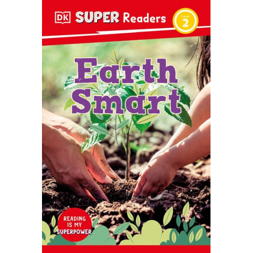 DK - DK Super Readers Level 2 Earth Smart