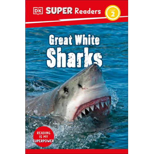 DK - DK Super Readers Level 2 Great White Sharks