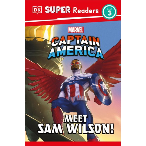 DK - DK Super Readers Level 3 Marvel Captain America Meet Sam Wilson!