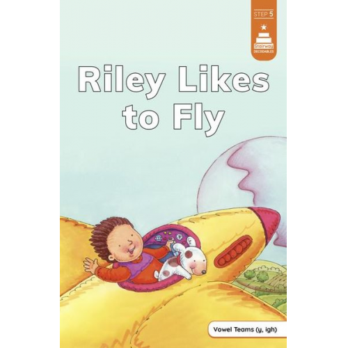 Leanna Koch - Riley Likes to Fly