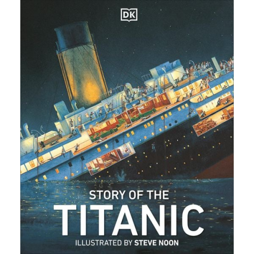 DK - Story of the Titanic