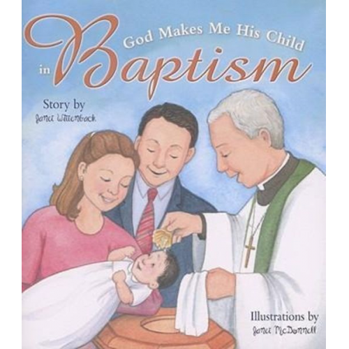 Janet Wittenback - God Makes Me His Child in Baptism (Rev)