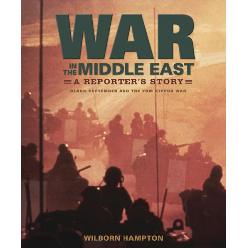 Wilborn Hampton - War in the Middle East