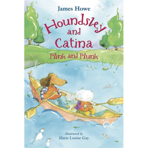 James M. Howe - Houndsley and Catina Plink and Plunk