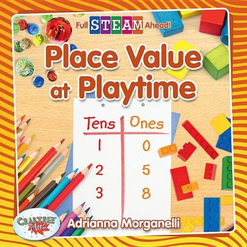 Adrianna Morganelli - Place Value at Playtime