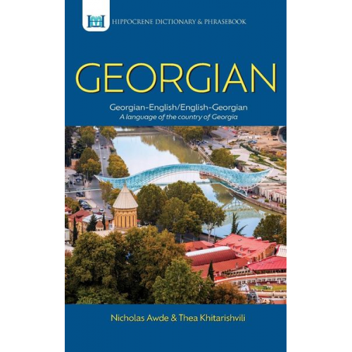 Nicholas Awde Thea Khitarishvili - Georgian-English/English-Georgian Dictionary & Phrasebook