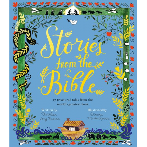 Kathleen Long Bostrom - Stories from the Bible