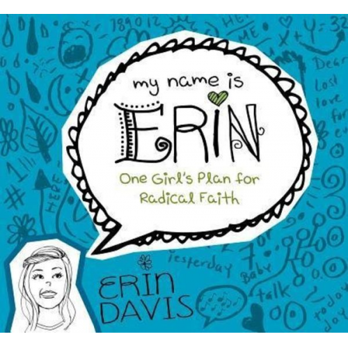 Erin Davis - One Girl's Plan for Radical Faith