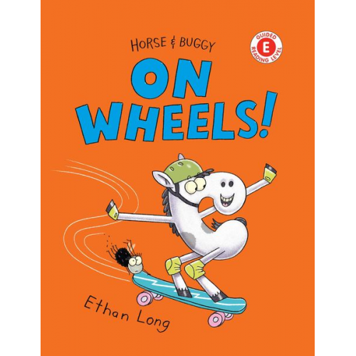 Ethan Long - Horse & Buggy on Wheels!