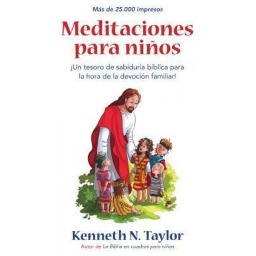 Kenneth N. Taylor - Meditaciones Para Niños