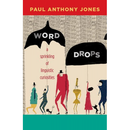 Paul Anthony Jones - Word Drops