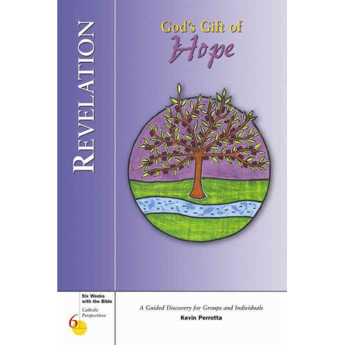 Kevin Perrotta Gerald Darring - Revelation: God's Gift of Hope