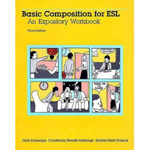 Jann Huizenga Gladys Berro Francis Courtenay Meade Snellings - Basic Composition for ESL