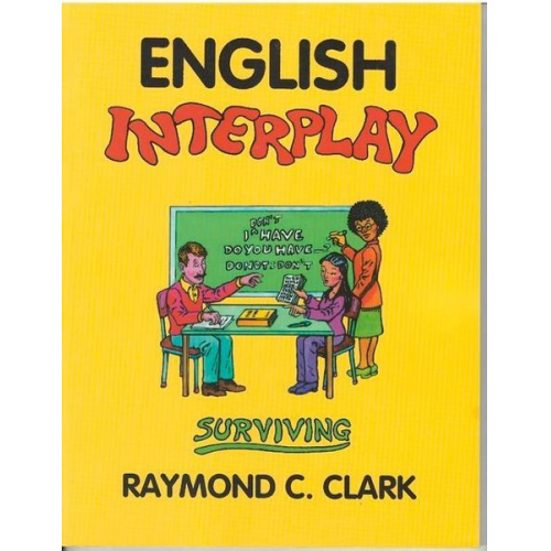 Raymond C. Clark - English Interplay