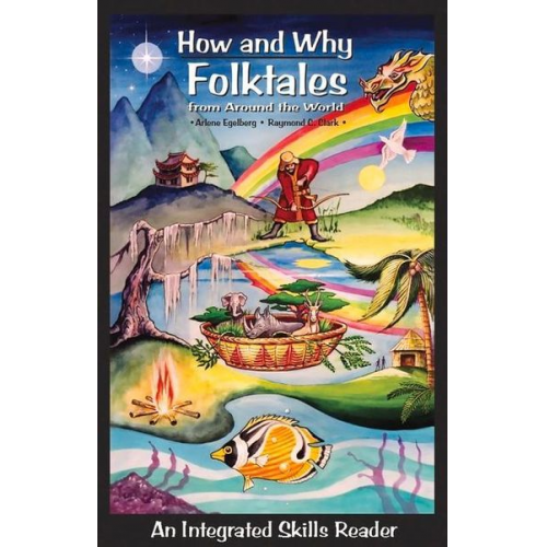 Raymond C. Clark - How and Why Folktales from Around the World