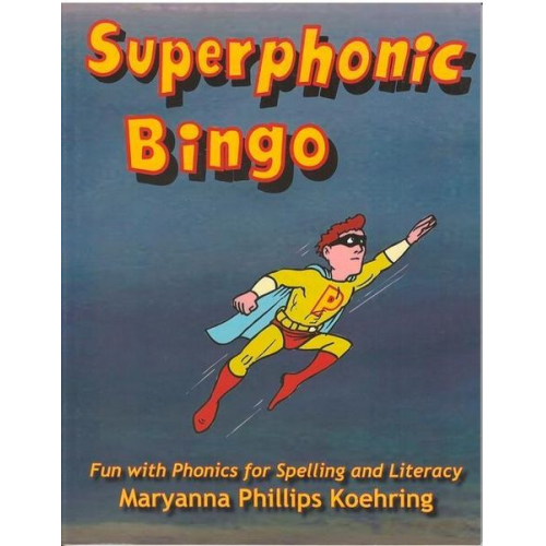 Maryanna Phillips Koehring - Superphonic Bingo