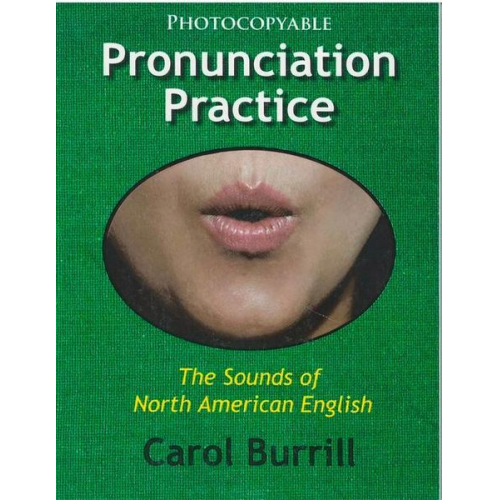 Carol Burrill - Pronunciation Practice