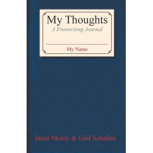 Janet Morey - My Thoughts