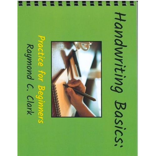 Raymond C. Clark - Handwriting Basics