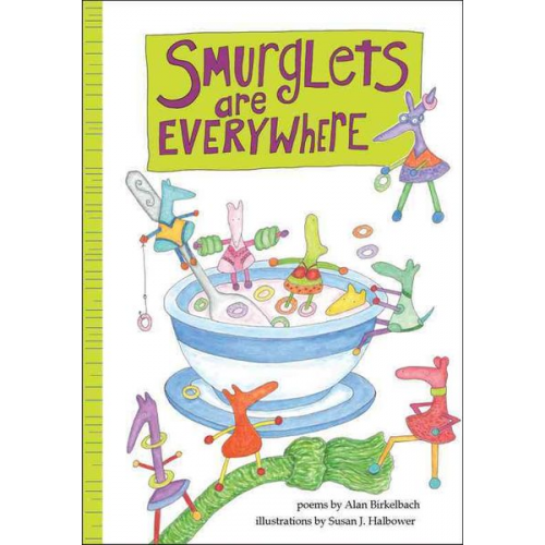 Alan Birkelbach - Smurglets Are Everywhere