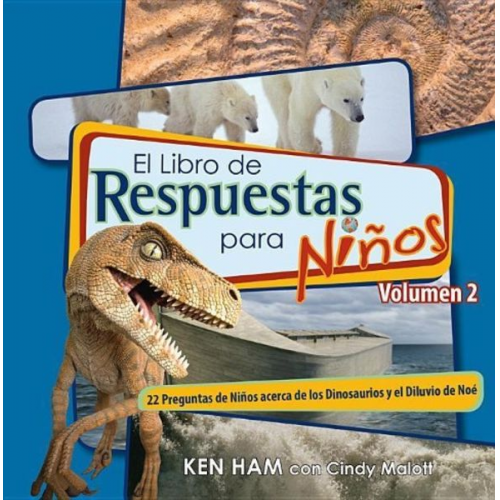 Ken Ham Cindy Malott - El Libro de Respuestas Para Ninos Volumen 2