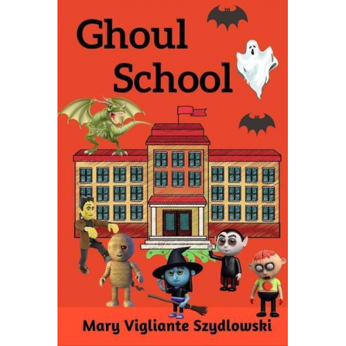 Mary Vigliante Szydlowski - Ghoul School