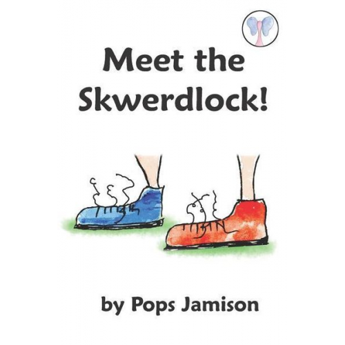 Pops Jamison - Meet The Skwerdlock!