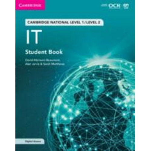 David Atkinson-Beaumont Alan Jarvis Sarah Matthews - Cambridge National in It Student Book with Digital Access (2 Years)