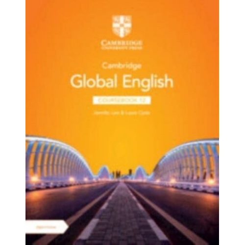 Jennifer Law Laura Clyde - Cambridge Global English Coursebook 12 with Digital Access (2 Years)