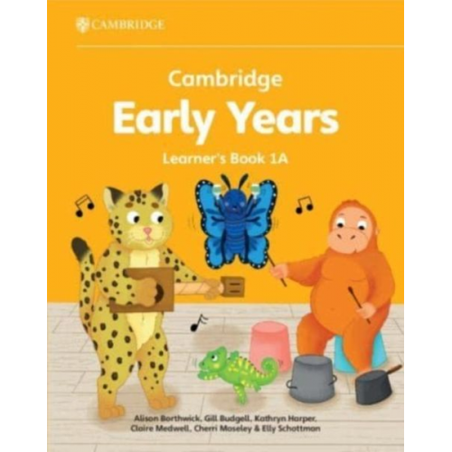 Alison Borthwick Gill Budgell Kathryn Harper Claire Medwell Cherri Moseley - Cambridge Early Years Learner's Book 1a