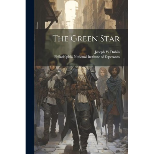 Joseph W. Dubin - The Green Star