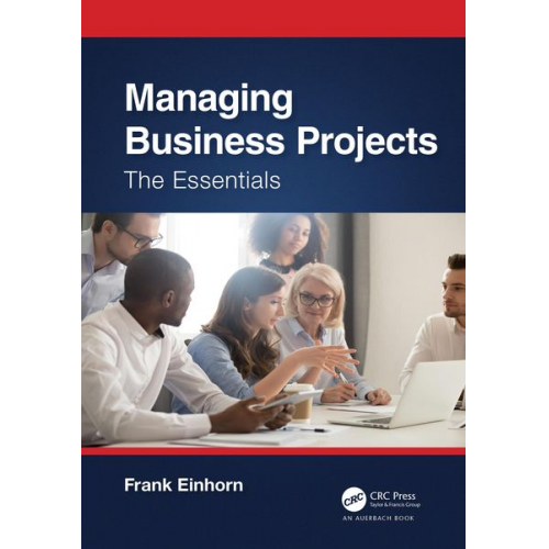 Frank Einhorn - Managing Business Projects