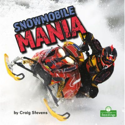 Craig Stevens - Snowmobile Mania