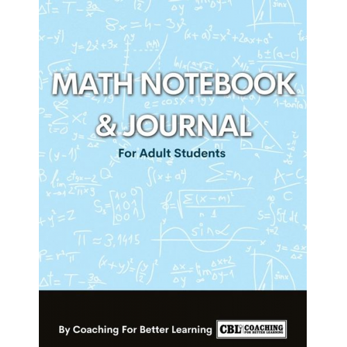 Coaching For Better Learning - Math Notebook and Journal For Adult Students