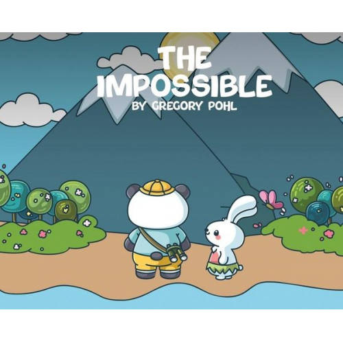 Gregory Pohl - The Impossible