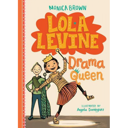 Monica Brown - Lola Levine: Drama Queen